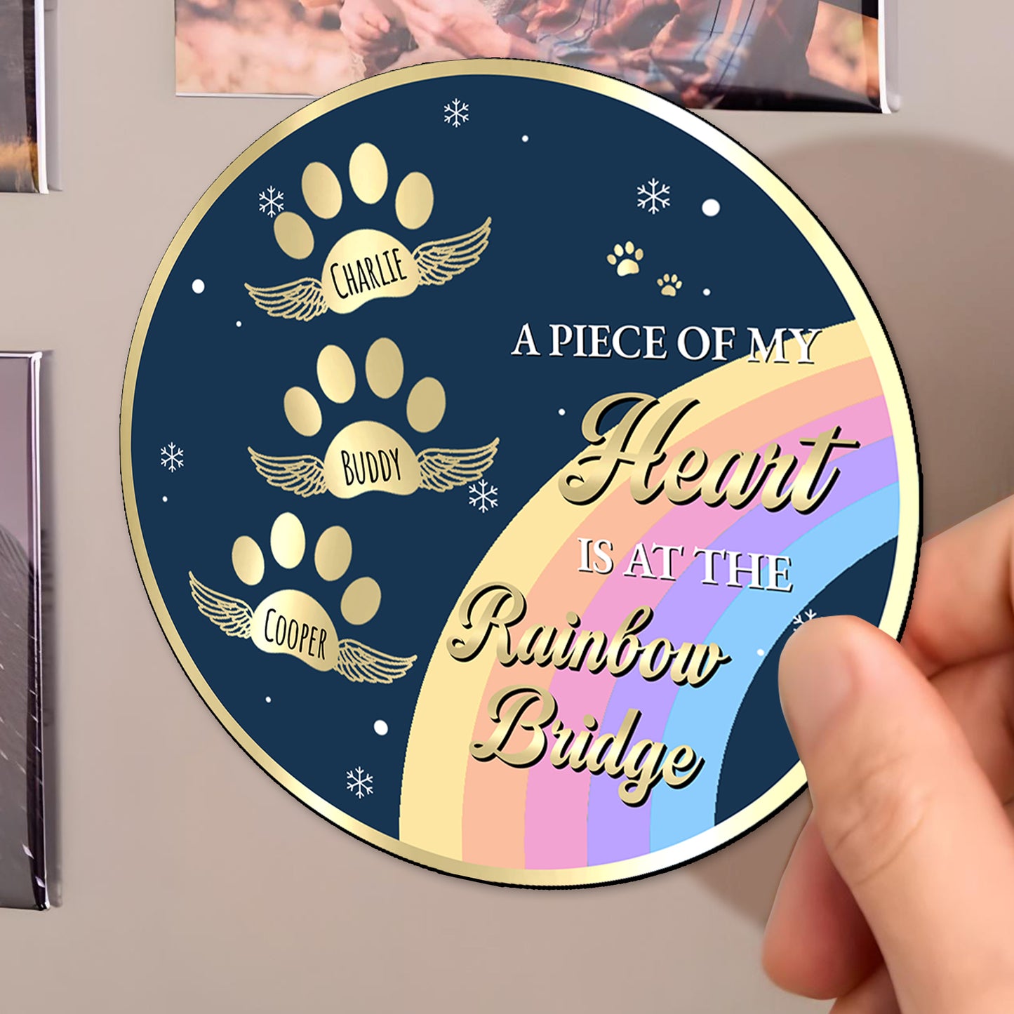 I Crossed The Rainbow Bridge Knowing I Was Loved Magnet - Personalized Custom Fridge Magnet - PME004_MAGN