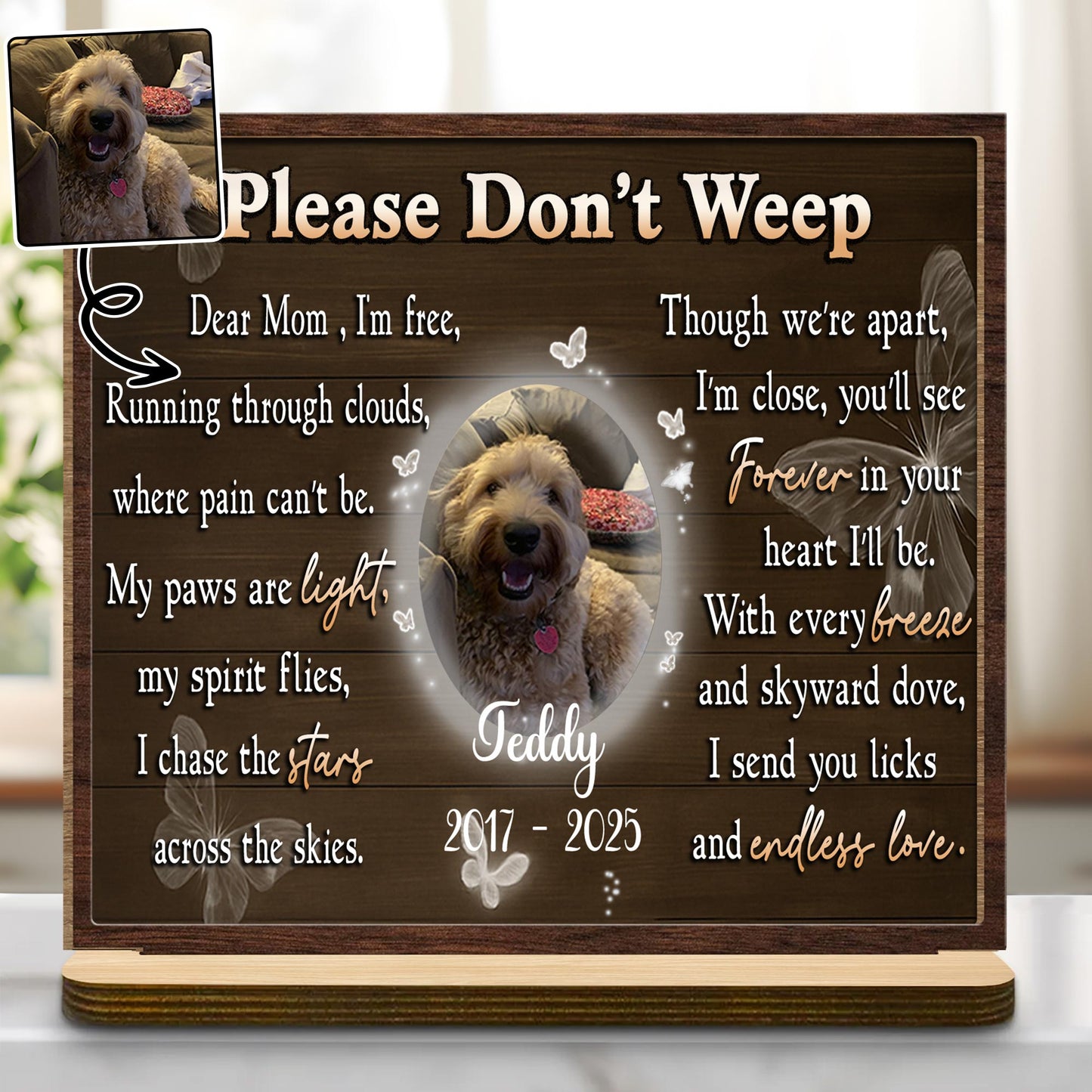 Dear Mom, I'm Free, Memorial Wood Plaque For Dog - Personalized Custom 2-Layer Wood Plaque With Flat Base - PME021_WPLA