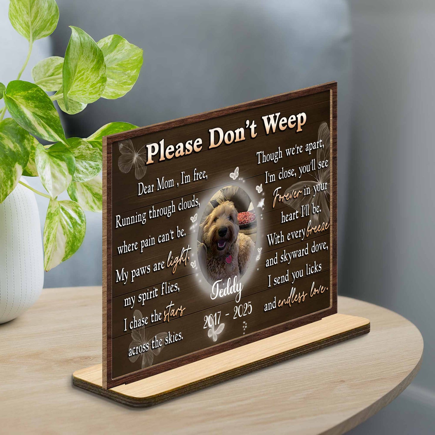 Dear Mom, I'm Free, Memorial Wood Plaque For Dog - Personalized Custom 2-Layer Wood Plaque With Flat Base - PME021_WPLA