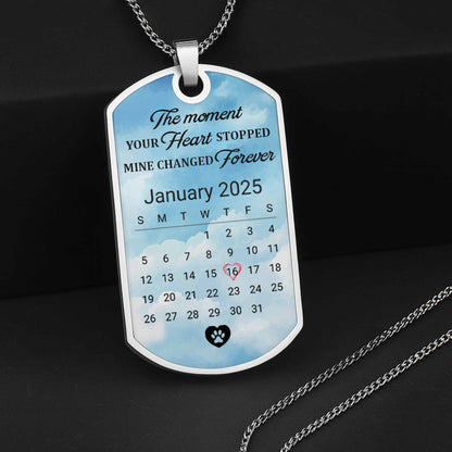 The Moment Your Heart Stopped, Dog Tag With Paw Print