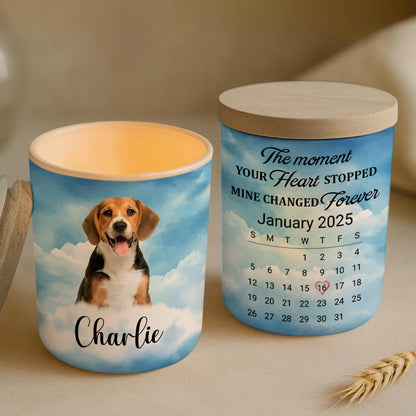 The Moment Your Heart Stopped, Mine Changed Forever, Dog and Calendar - Personalized Custom Glass Jar With LED - PME033_LEJAR
