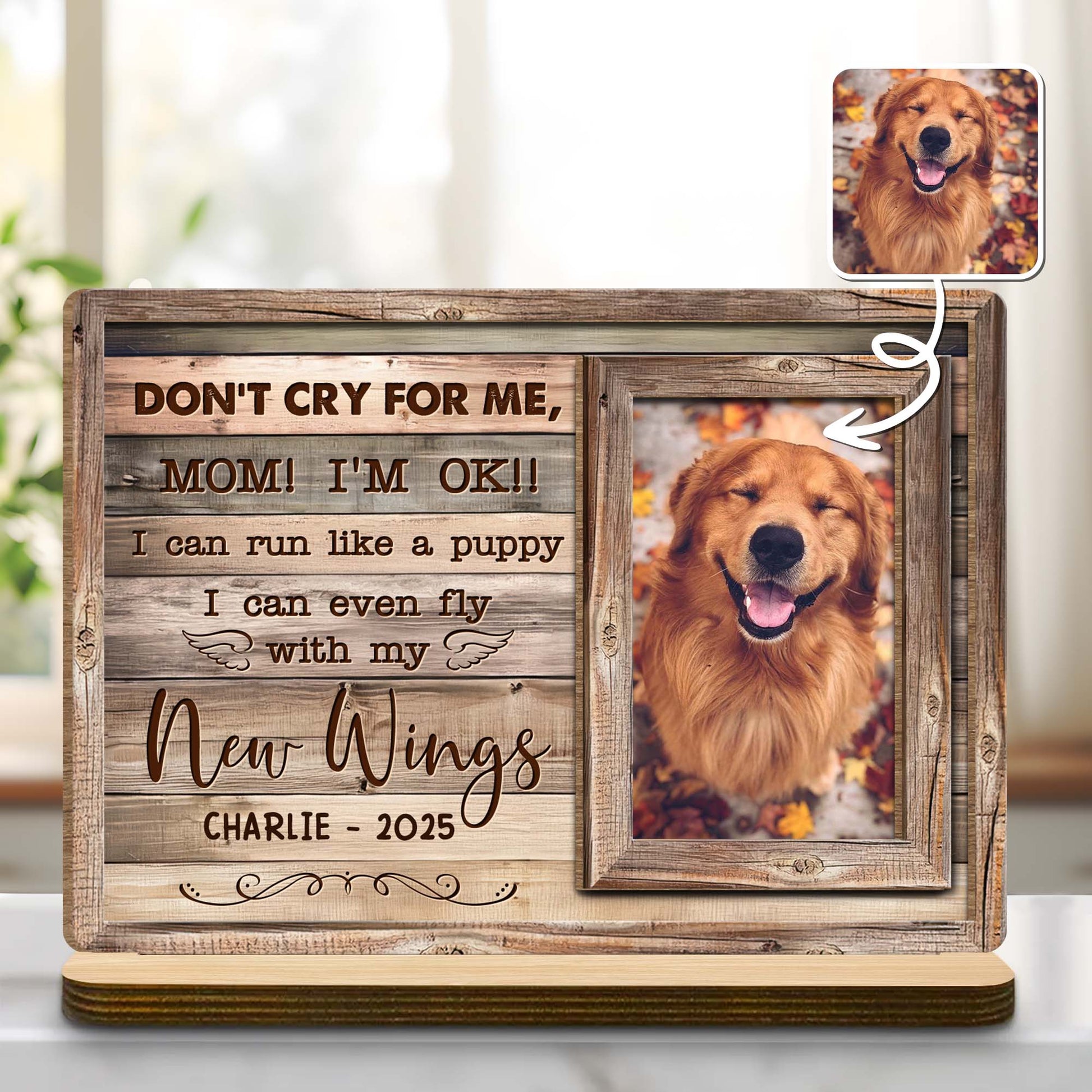 Don't Cry For Me Mom I'm OK, Memorial Wood Plaque