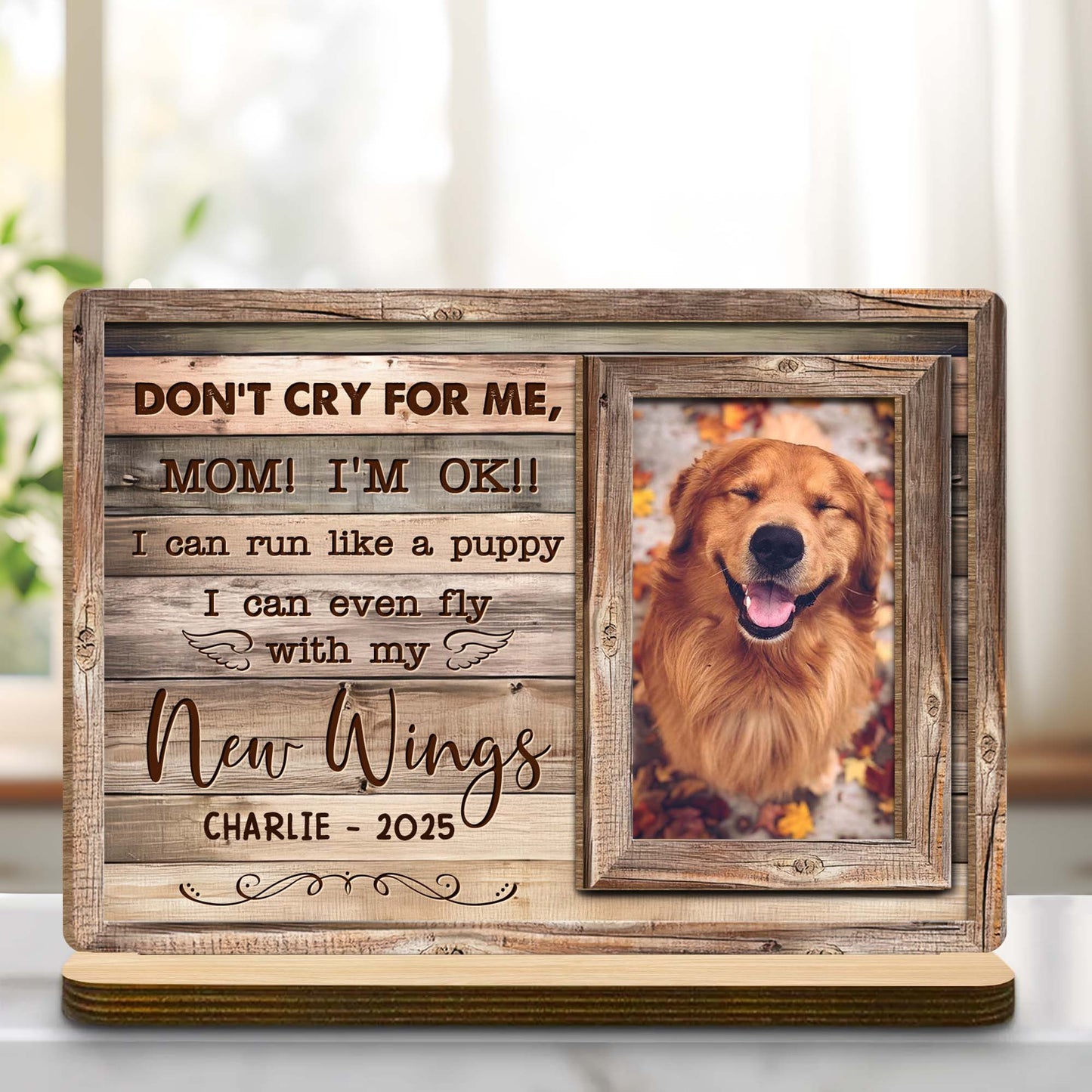 Don't Cry For Me Mom I'm OK, Memorial Wood Plaque