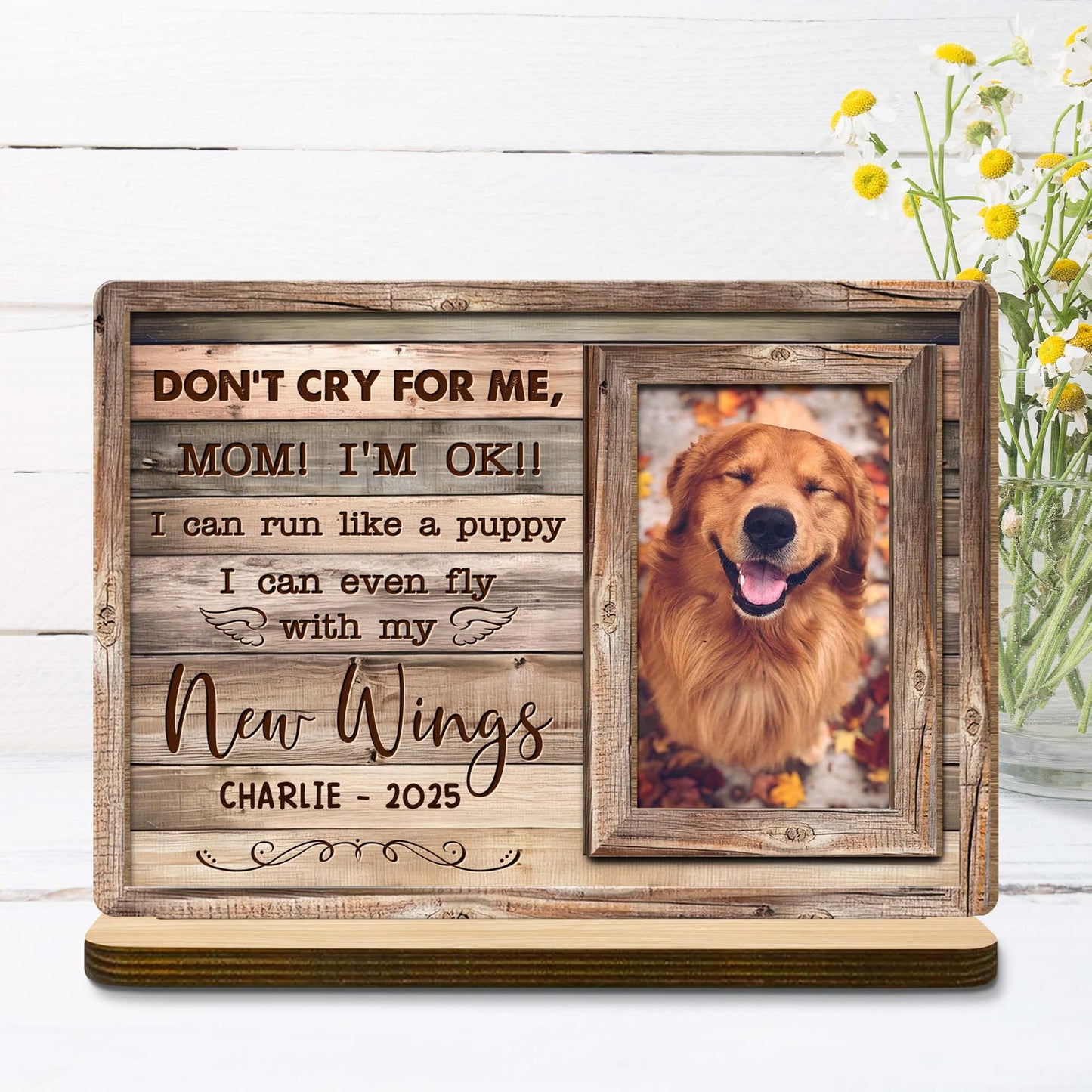 Don't Cry For Me Mom I'm OK, Memorial Wood Plaque