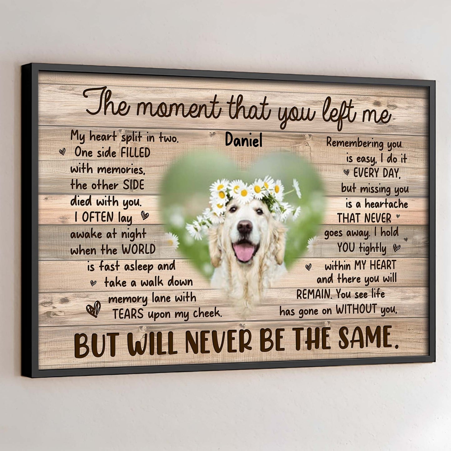 The Moment That You Left Me, Memories Of A Beloved Dog