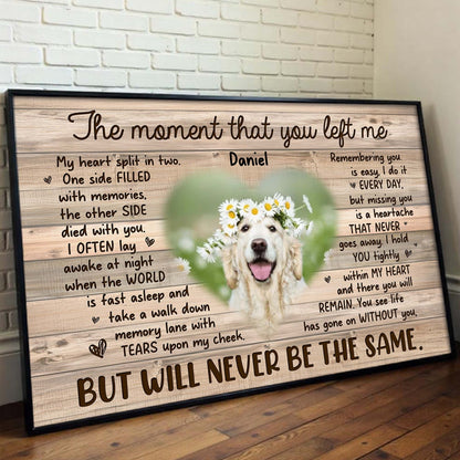 The Moment That You Left Me, Memories Of A Beloved Dog