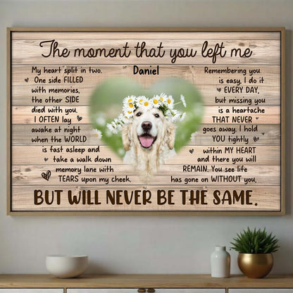 The Moment That You Left Me, Memories Of A Beloved Dog