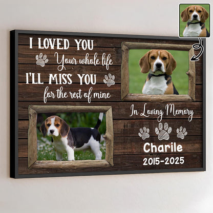 I Loved You Your Whole Life, Memorial Tribute For Beloved Dogs