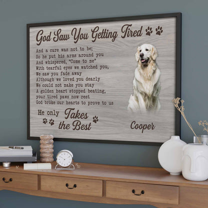 God Saw You Getting Tired, Memorial Pet Paw Design