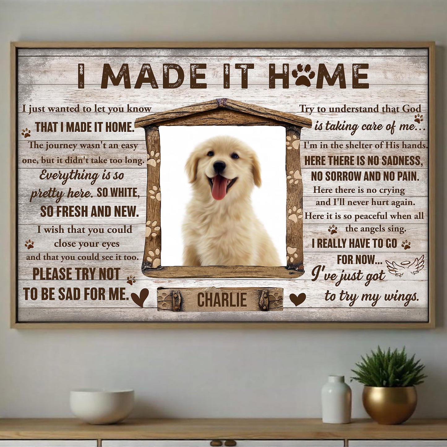 I Made It Home, Memorial Poster With Dog