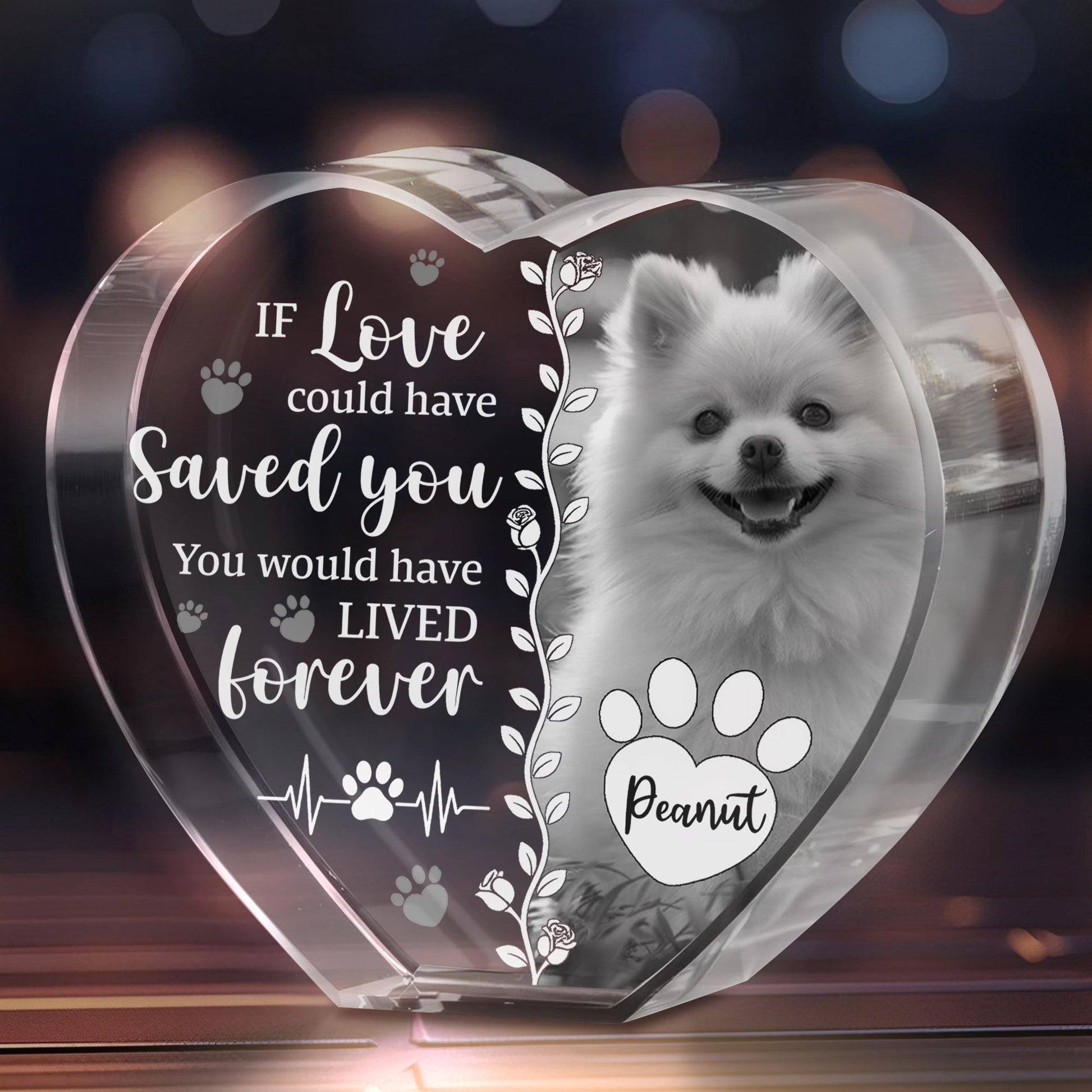 If Love Could Have Saved You With Dog And Paws