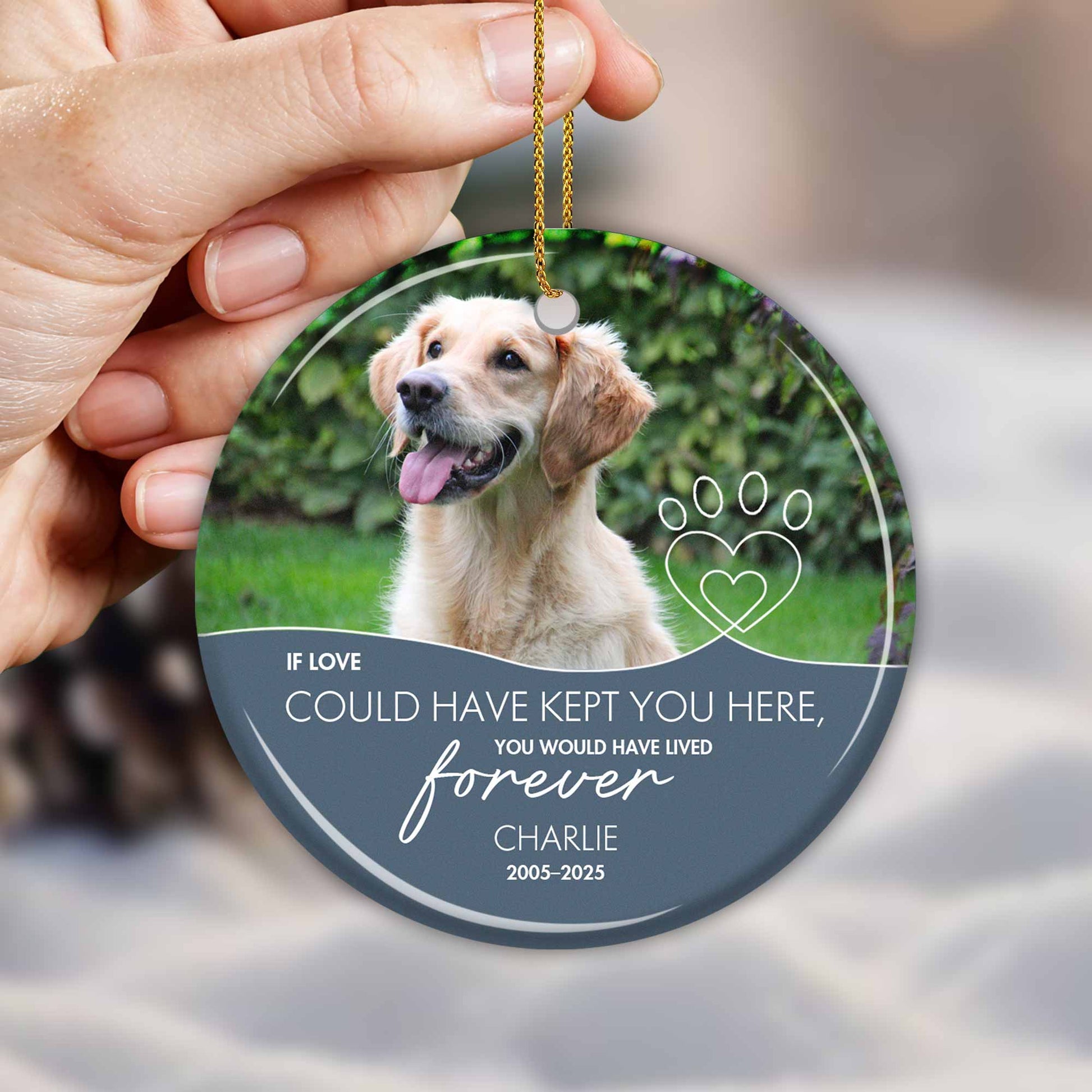 If Love Could Have Kept You Here, Forever In Our Hearts