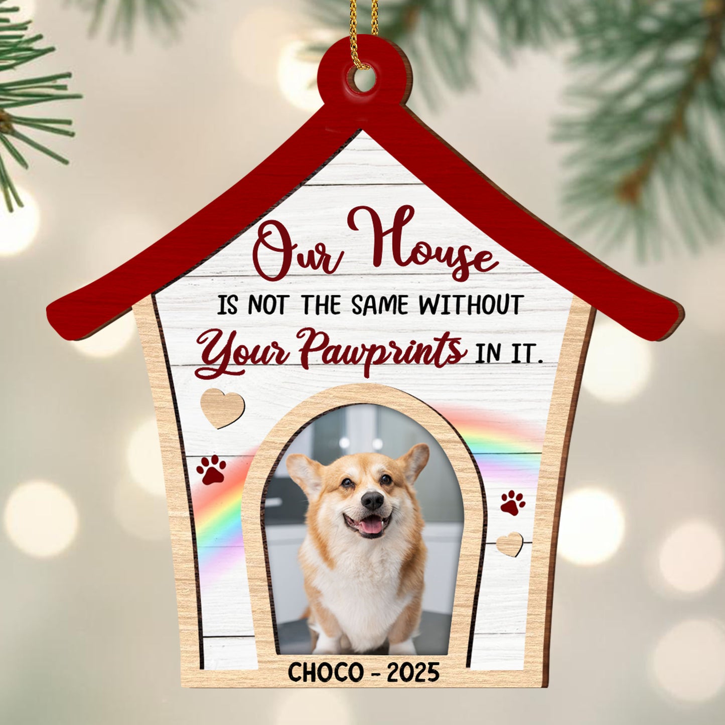 Our House Is Not The Same Without Your Pawprints