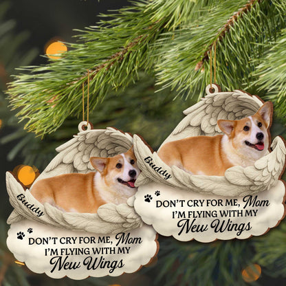 Don't Cry For Me I'm Flying With New Wings And Paw Prints