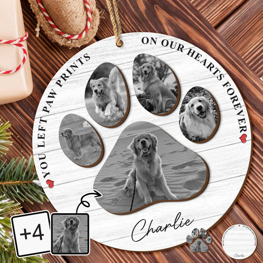 You Left Paw Prints On Our Hearts Forever