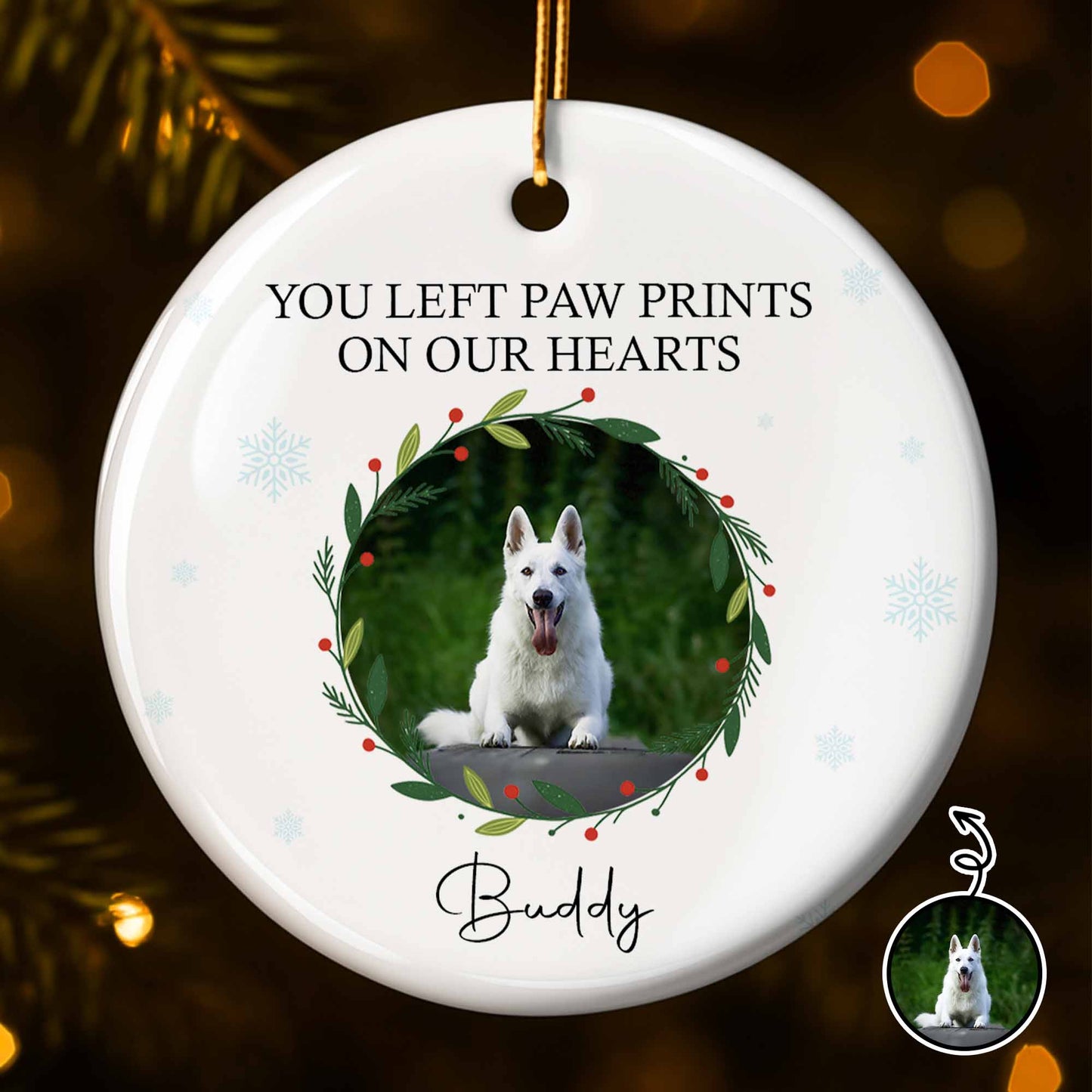You Left Paw Prints On Our Hearts Holiday Ornament