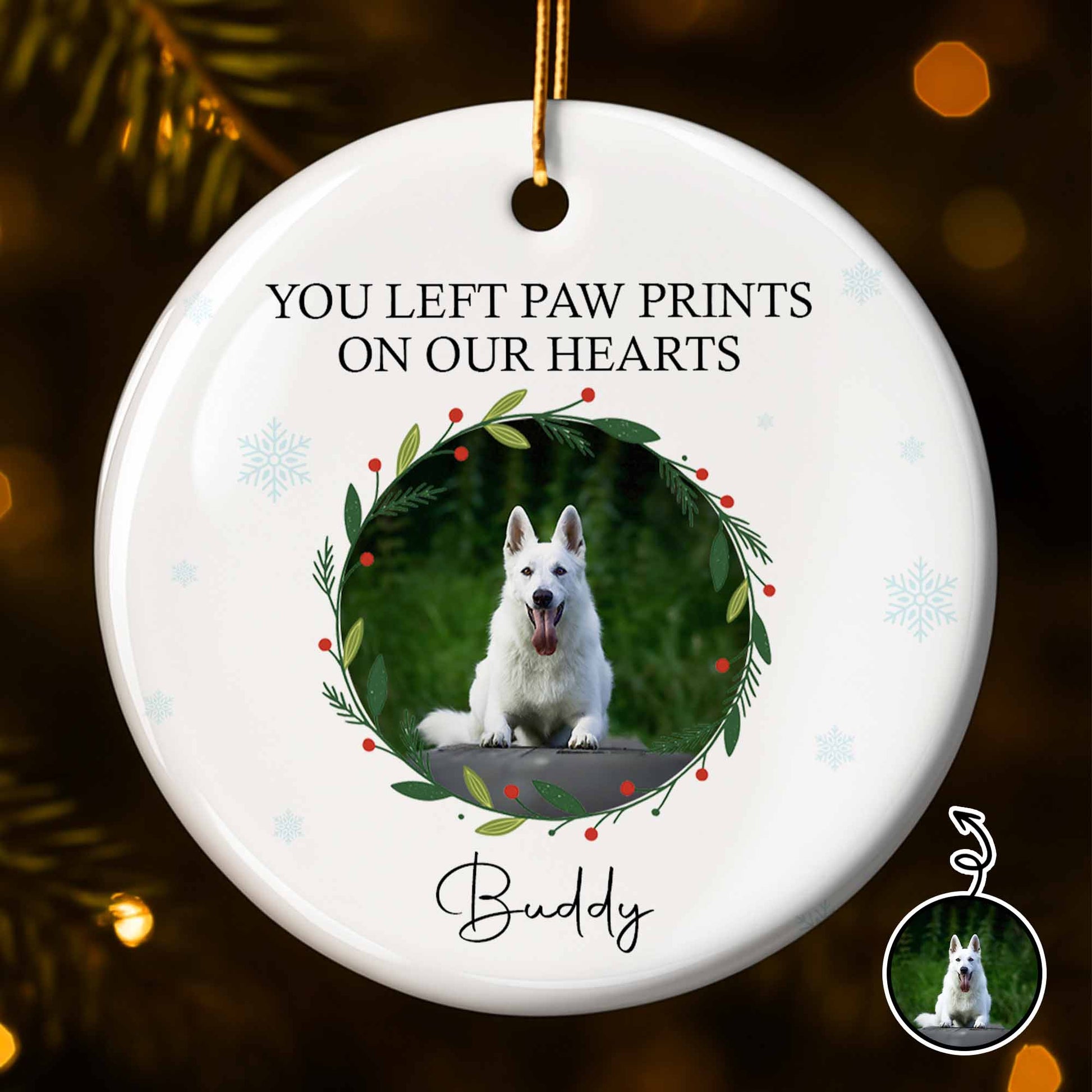 You Left Paw Prints On Our Hearts Holiday Ornament