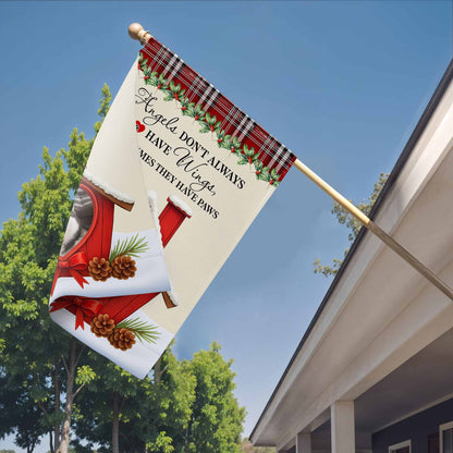 Angels Don't Always Have Wings, Sometimes They Have Paws