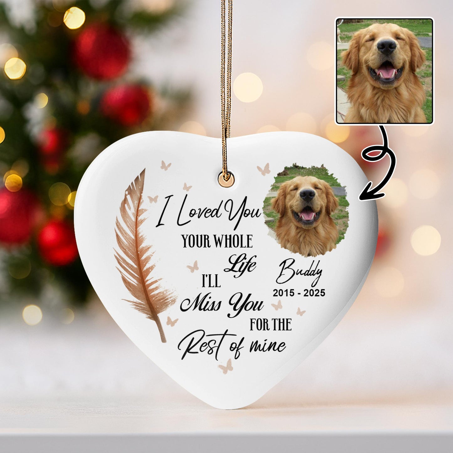 I Loved You Your Whole Life, Memorial Ornament With Dog