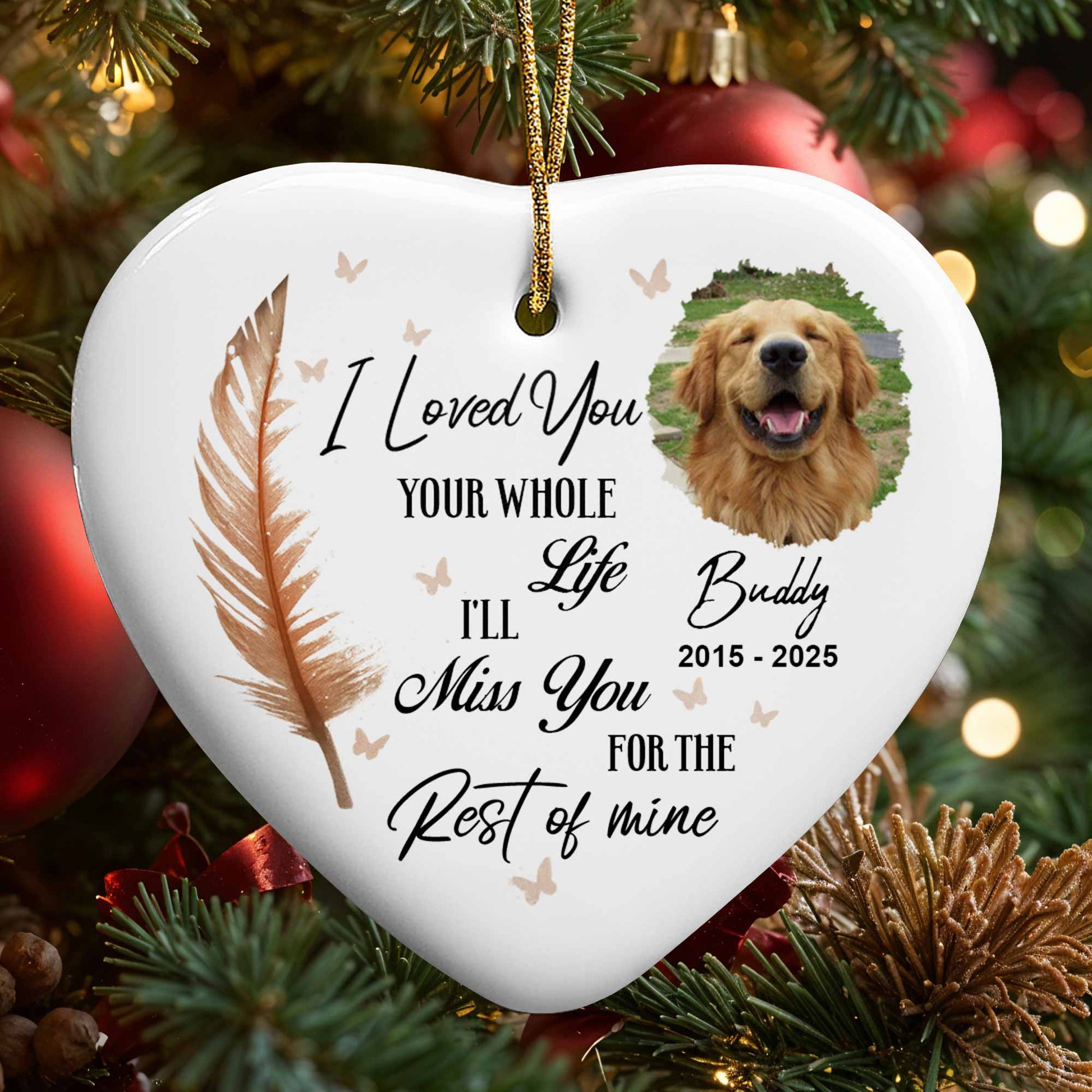 I Loved You Your Whole Life, Memorial Ornament With Dog