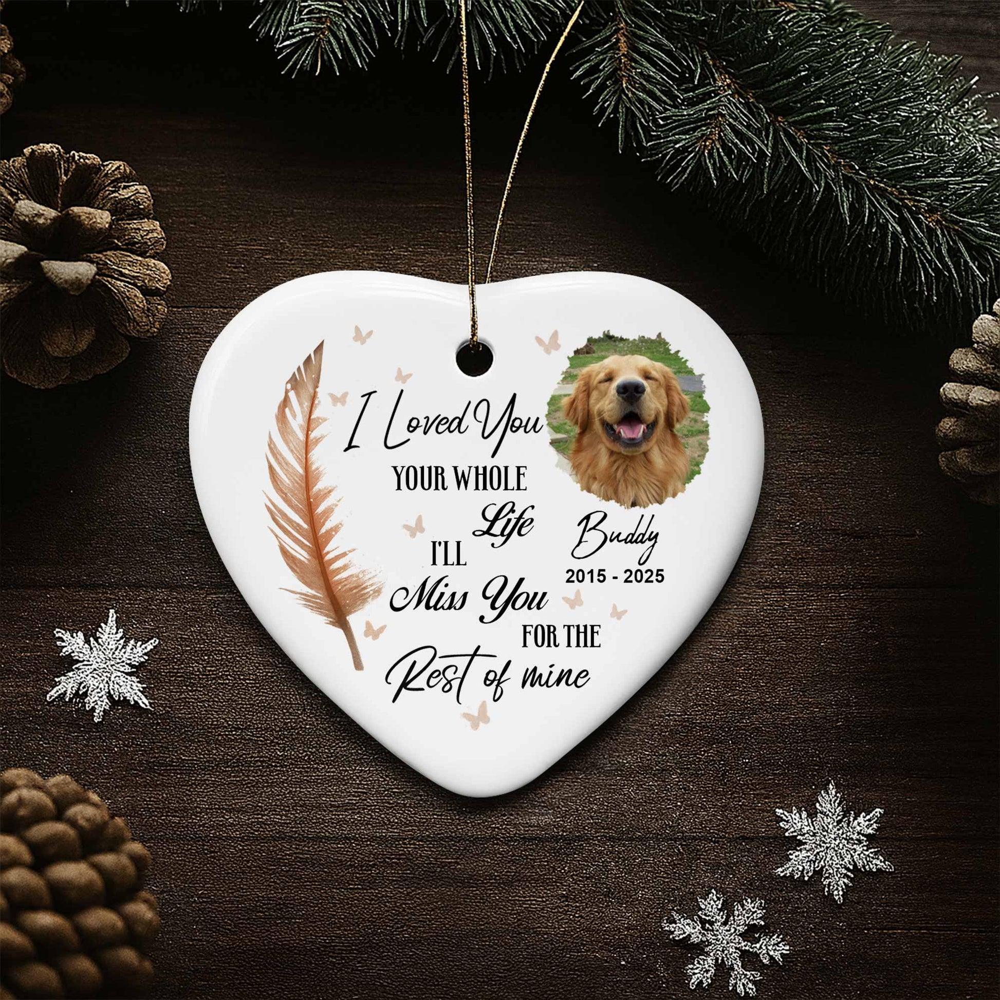 I Loved You Your Whole Life, Memorial Ornament With Dog