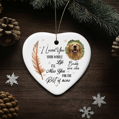 I Loved You Your Whole Life, Memorial Ornament With Dog