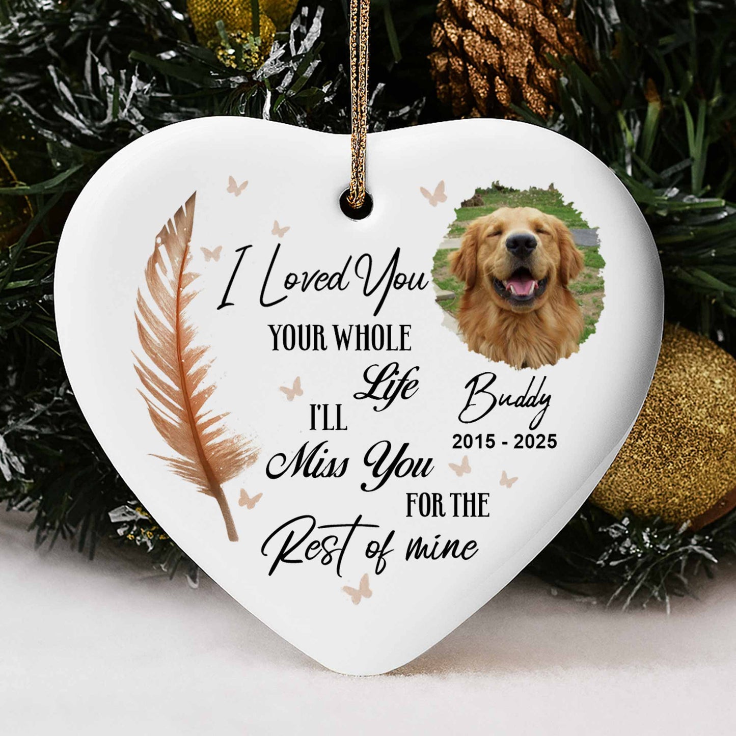I Loved You Your Whole Life, Memorial Ornament With Dog