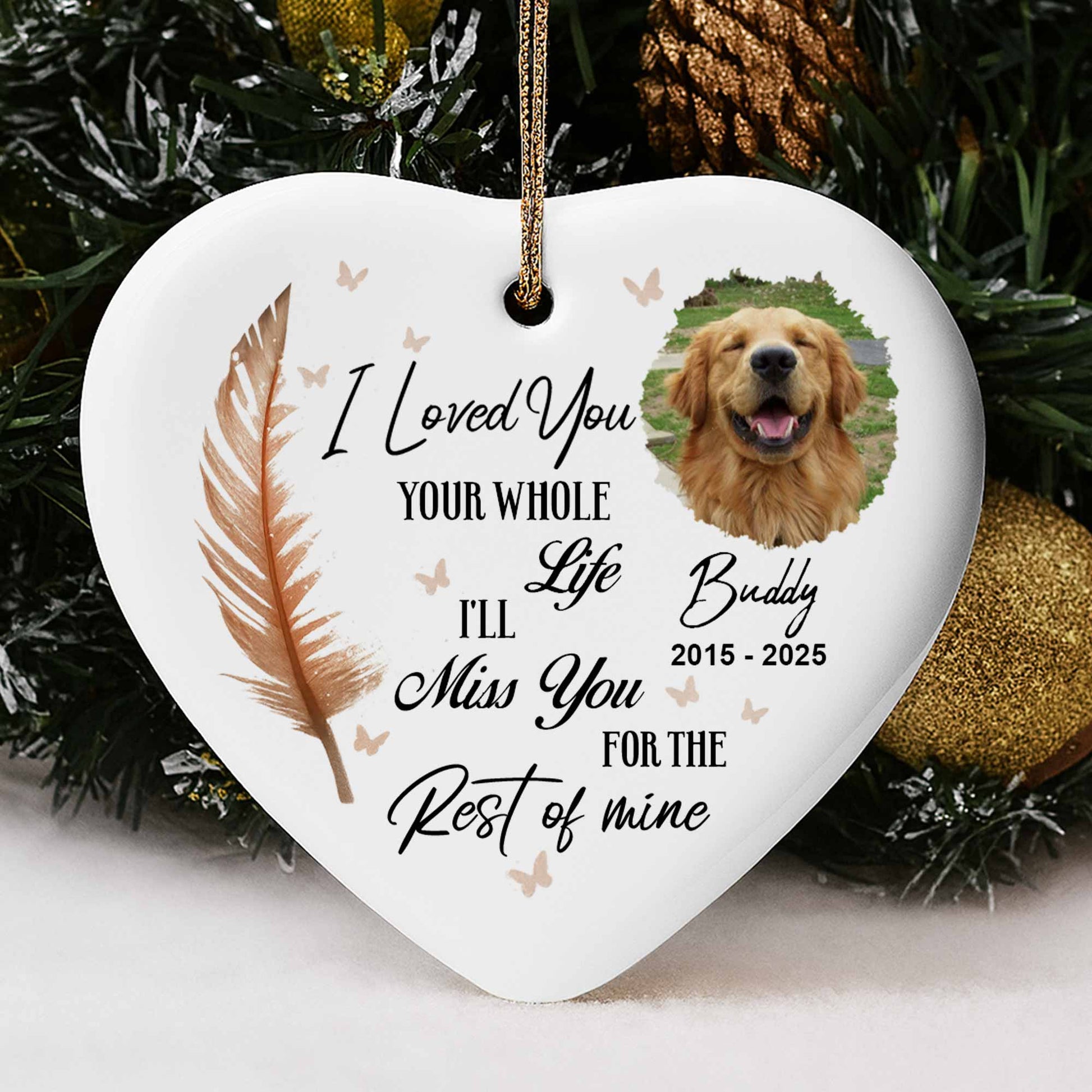 I Loved You Your Whole Life, Memorial Ornament With Dog