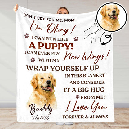 Don't Cry For Me Mom, I'm Okay, Dog And Wings Design