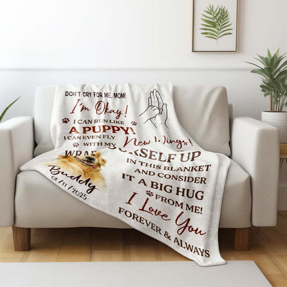 Don't Cry For Me Mom, I'm Okay, Dog And Wings Design