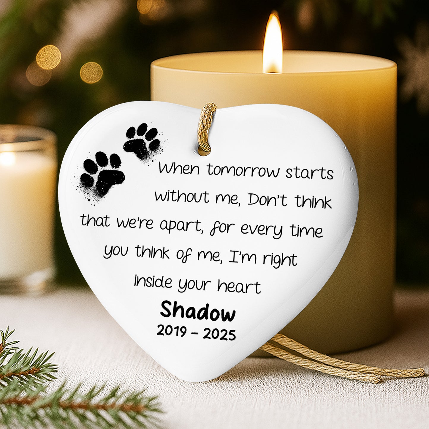 When Tomorrow Starts Without Me, Heart With Paw Prints