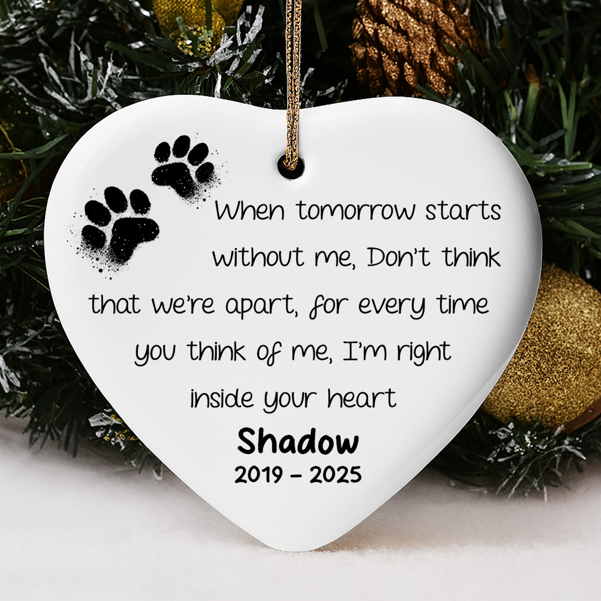 When Tomorrow Starts Without Me, Heart With Paw Prints