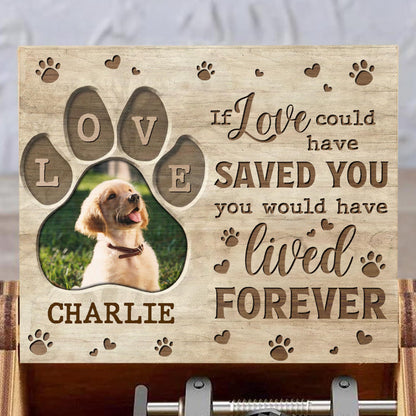 If Love Could Have Saved You, Memorial Dog Music Box