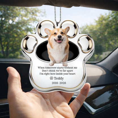 When Tomorrow Starts Without Me, Dog Paw Print Design