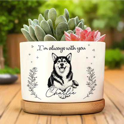 I'm Always With You Husky Dog And Flowers - Personalized Ceramic Plant Pot - PME170_CEP