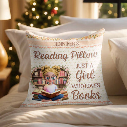 Reading Pillow, Just A Girl Who Loves Books