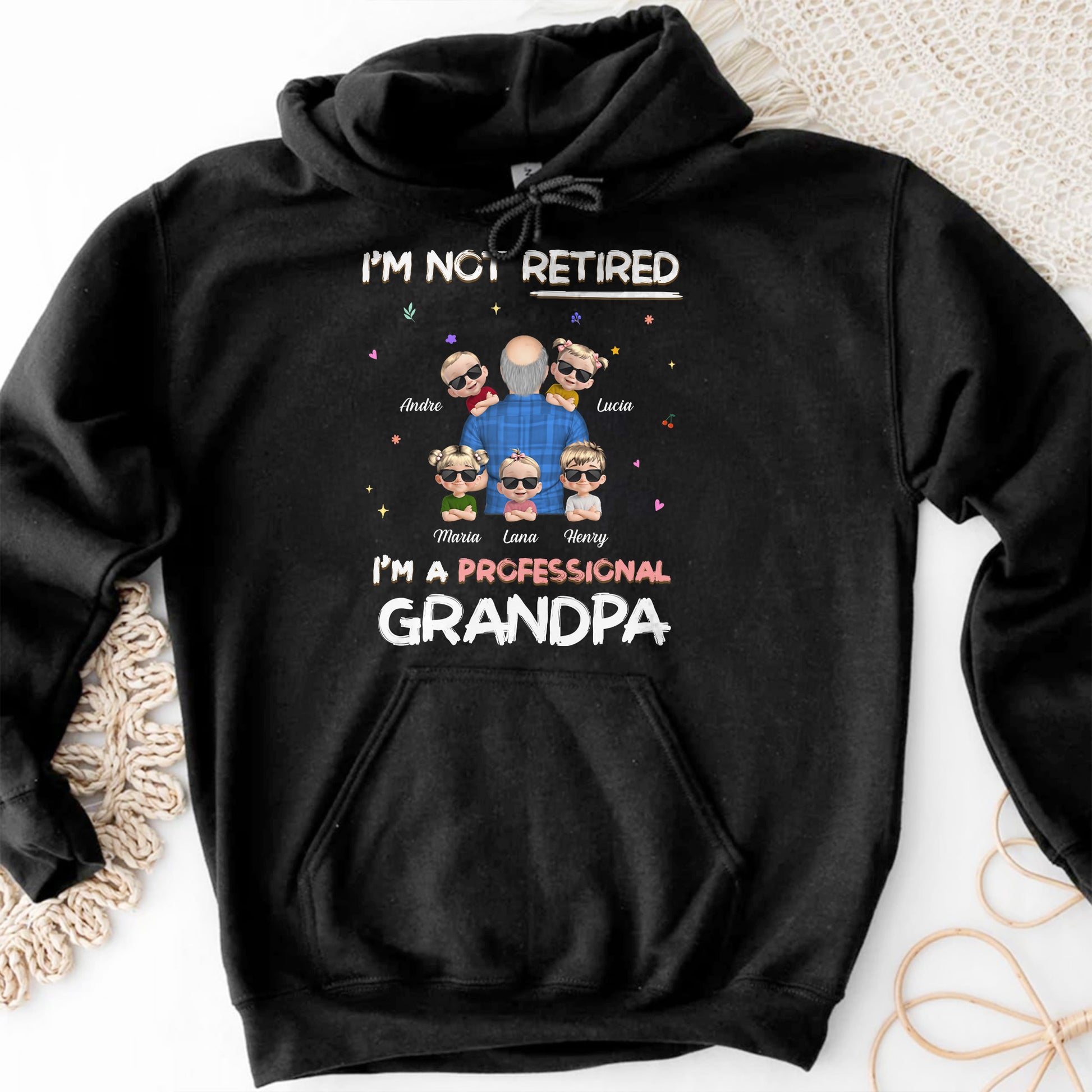 I'm Not Retired I'm A Professional Grandpa, Grandpa and Grandchildren