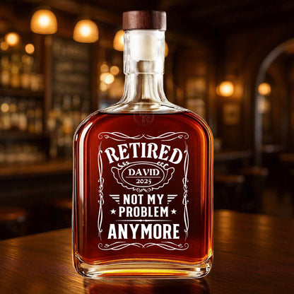 Retired Not My Problem Anymore