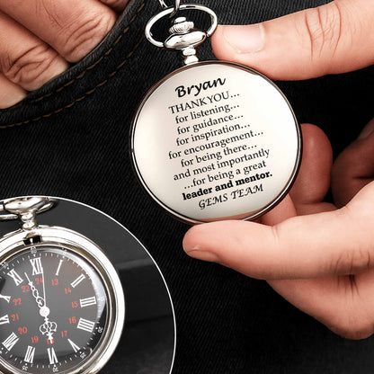 Thank You For Being A Great Leader And Mentor Pocket Watch