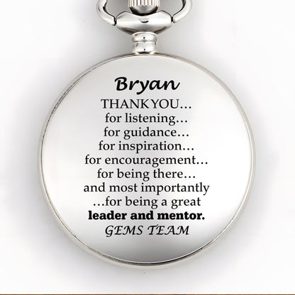 Thank You For Being A Great Leader And Mentor Pocket Watch