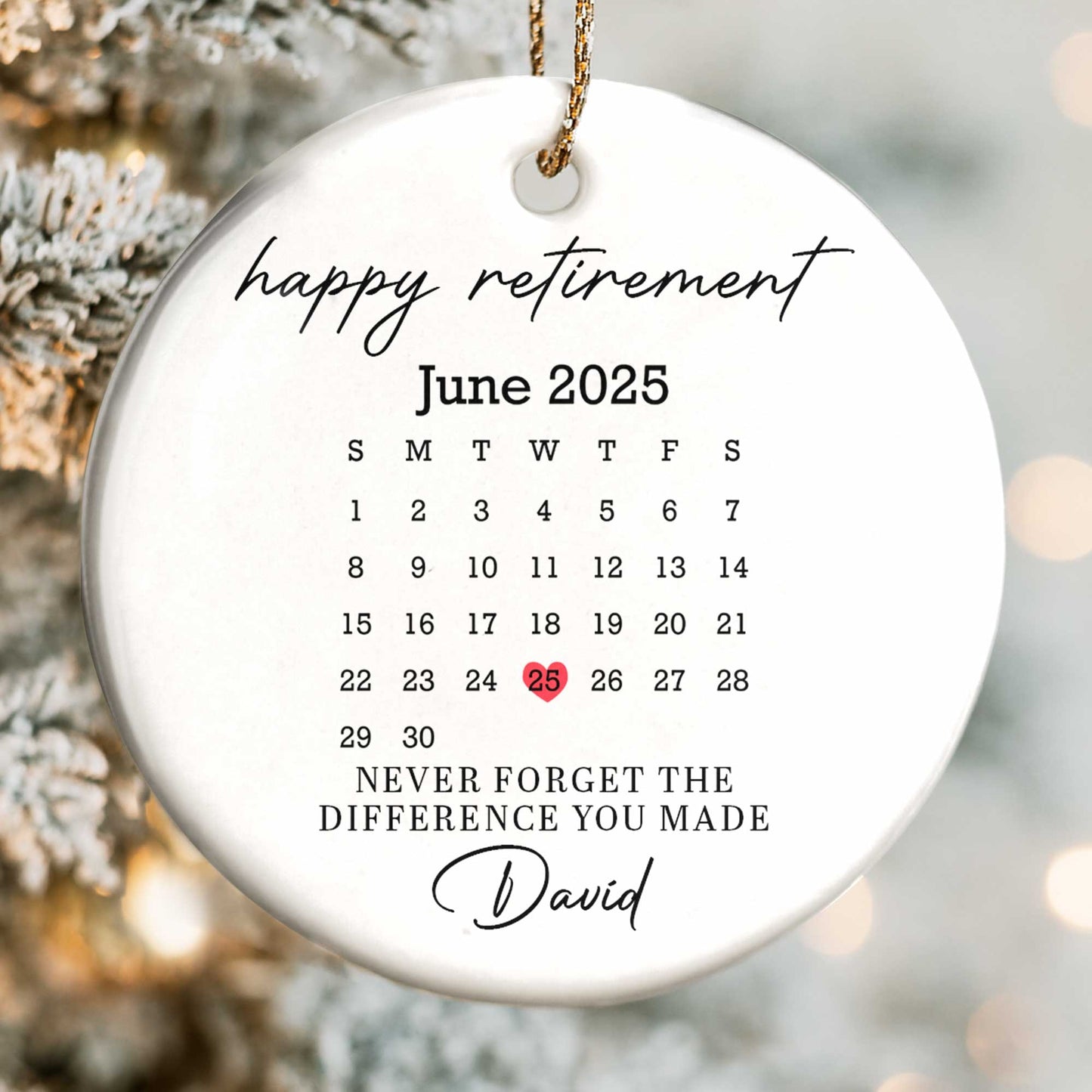 Happy Retirement, Never Forget The Difference You Made