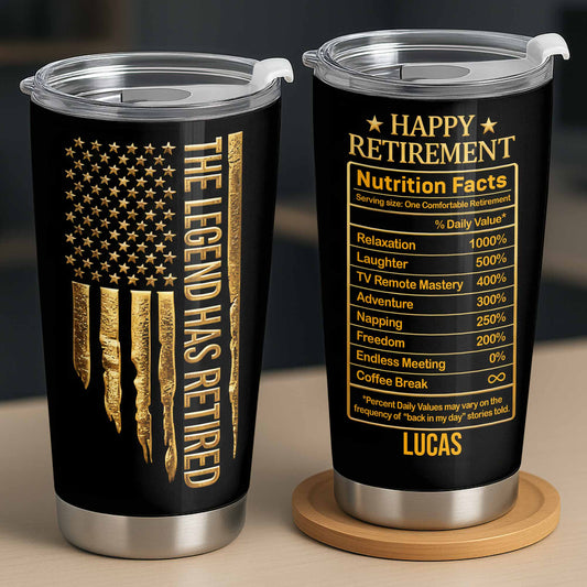 The Legend Has Retired, Happy Retirement Tumbler