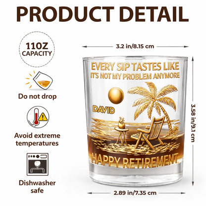 Every Sip Tastes Like It's Not My Problem Anymore Palm Tree Beach