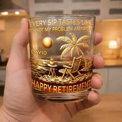 Every Sip Tastes Like It's Not My Problem Anymore Palm Tree Beach Retirement