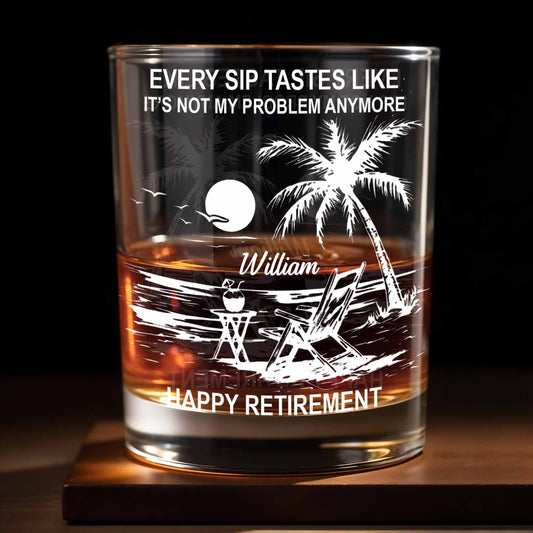 Every Sip Tastes Like Happy Retirement, Palm Trees And Beach Chair