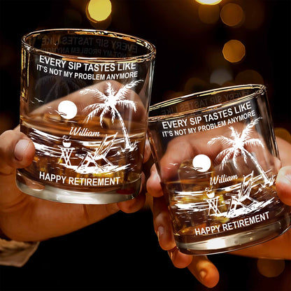 Every Sip Tastes Like Happy Retirement, Palm Trees And Beach Chair
