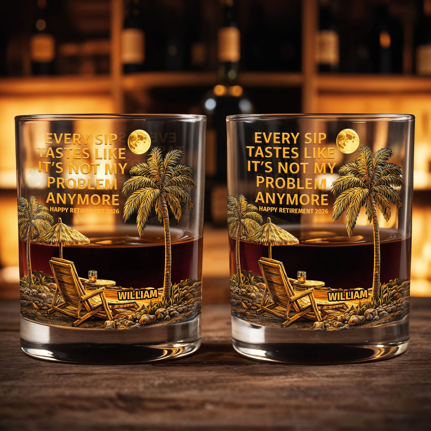 Every Sip Tastes Like It's Not My Problem Anymore, Palm Trees and Sunset - Personalized Custom Whiskey Glass - RETIRE024_RWG