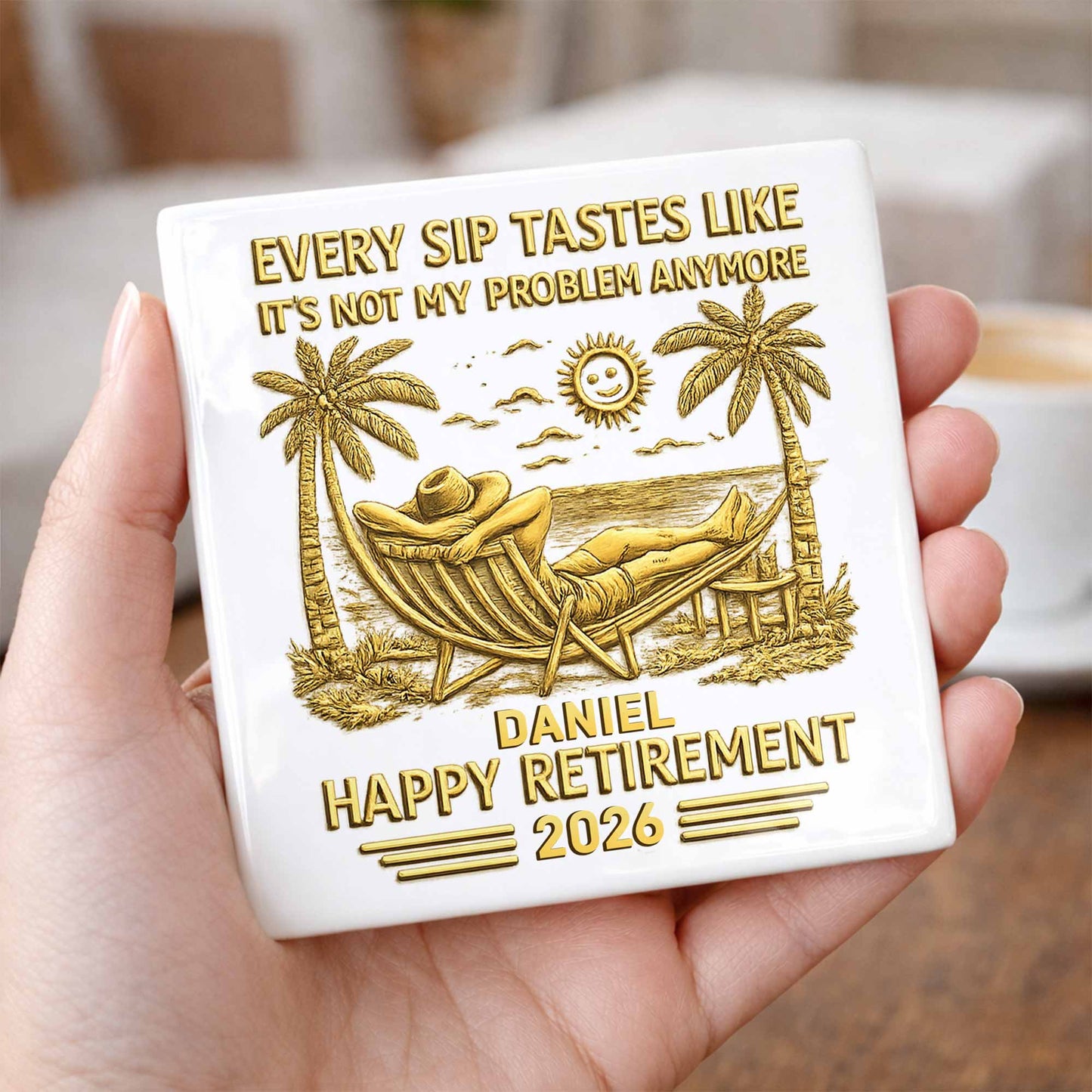 Every Sip Tastes Like Happy Retirement With Hammock And Palm Trees - Personalized Custom Ceramic Coaster, Square Shape - RETIRE026_SOCO