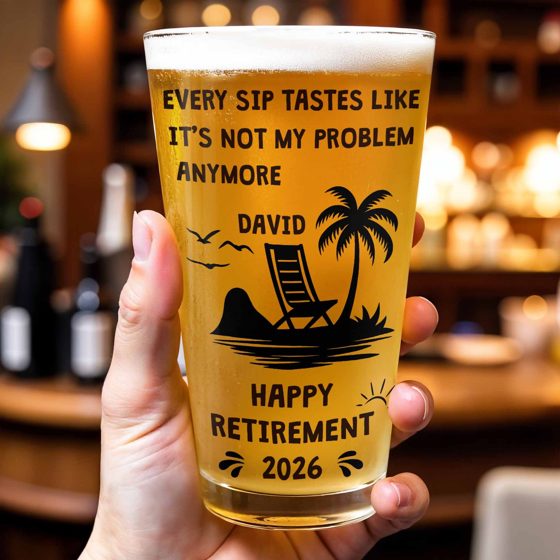 Every Sip Tastes Like Not My Problem Anymore Happy Retirement Beach Scene