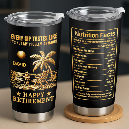 Every Sip Tastes Like It Is Not My Problem Anymore Happy Retirement Palm Tree Beach